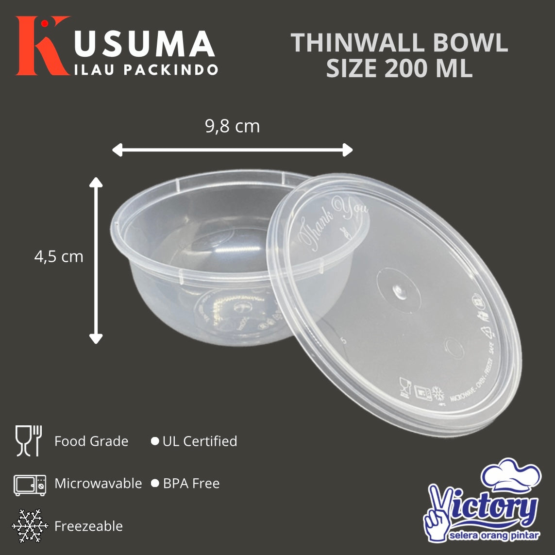 VICTORY THINWALL BOWL SIZE 200 ML