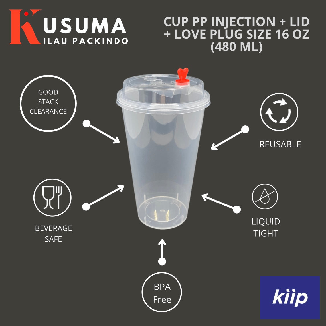 KIIP INJECTION CUP PP WITH LID & RED LOVE PLUG SIZE 16 OZ (480 ML)