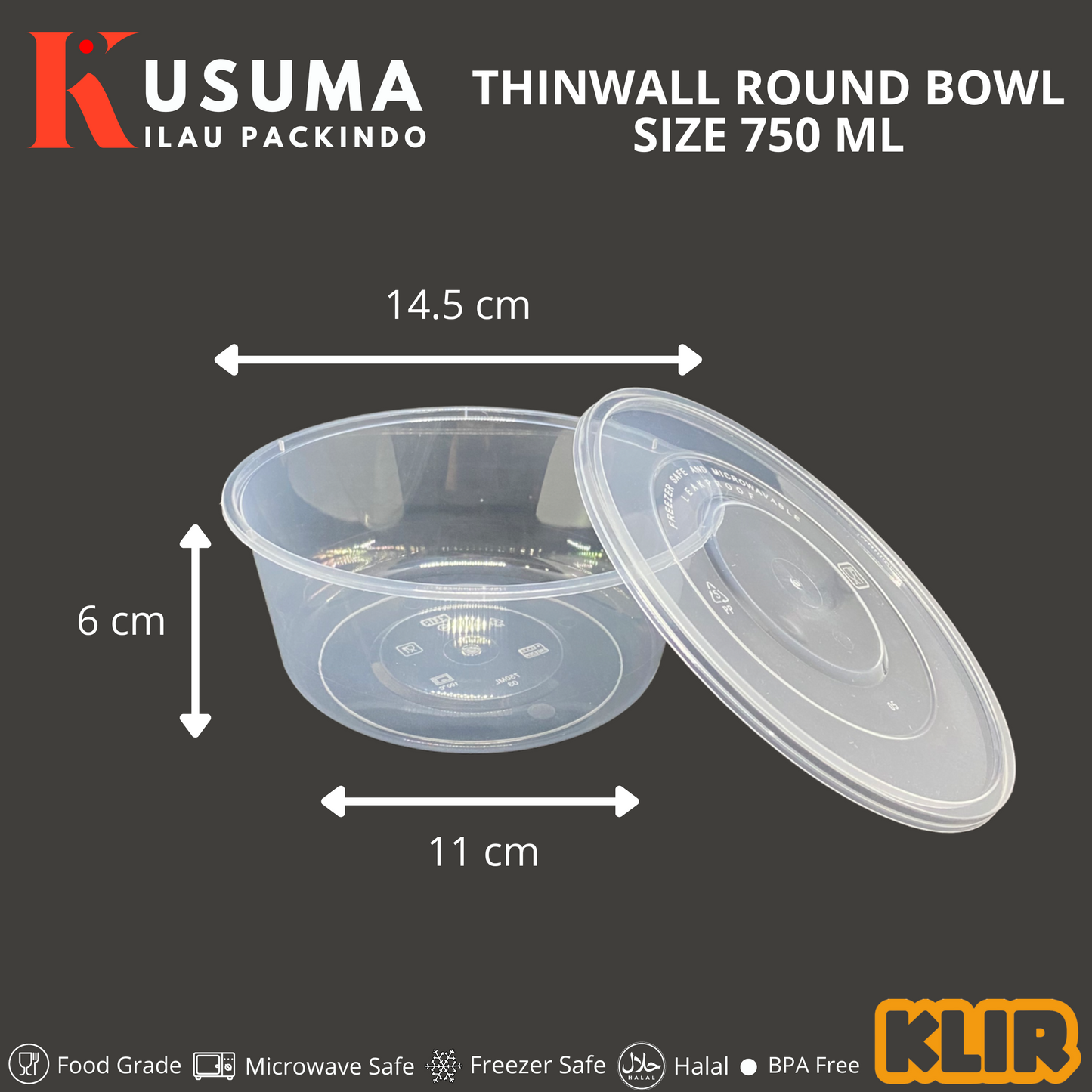 KLIR THINWALL ROUND BOWL 750 ML
