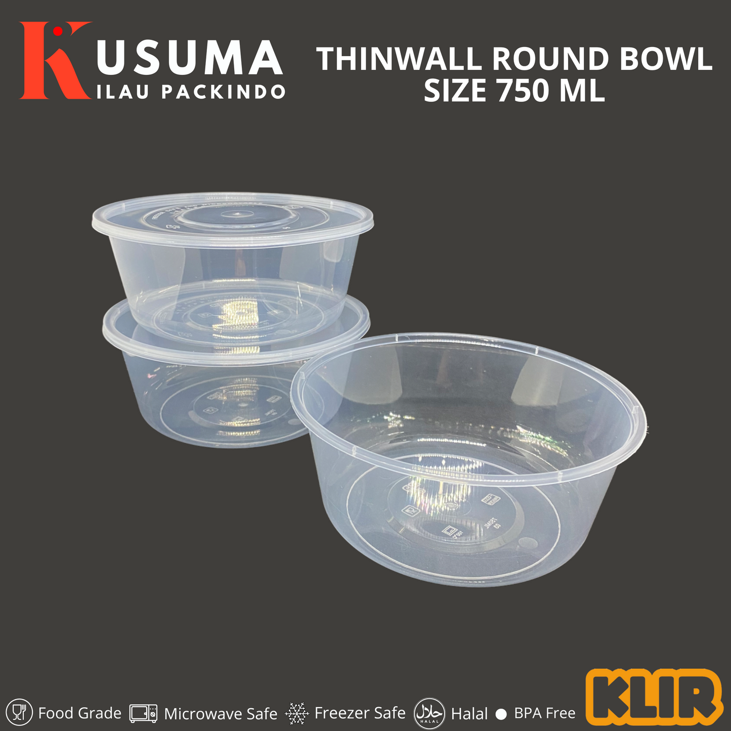 KLIR THINWALL ROUND BOWL 750 ML