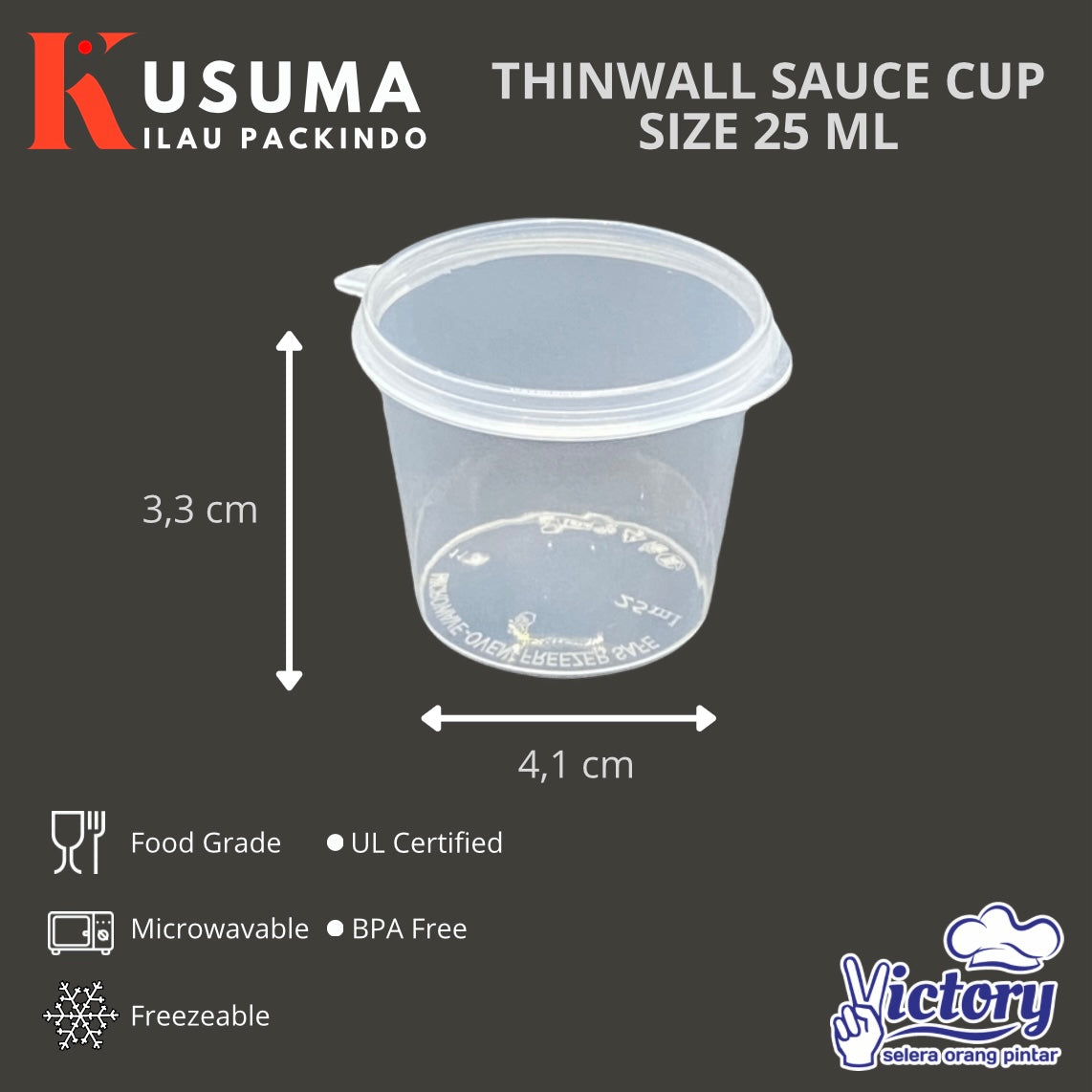 VICTORY THINWALL SAUCE CUP 25 ML