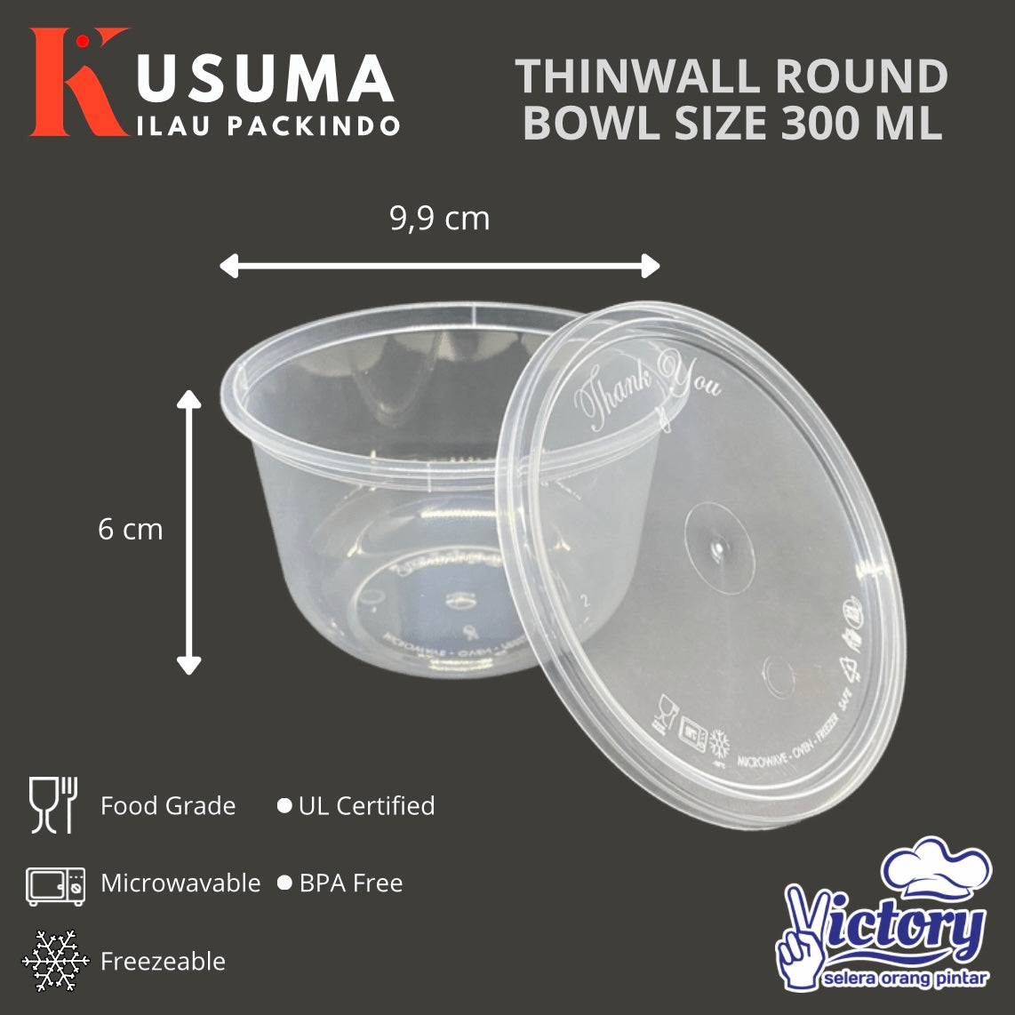 VICTORY THINWALL ROUND BOWL 300 ML