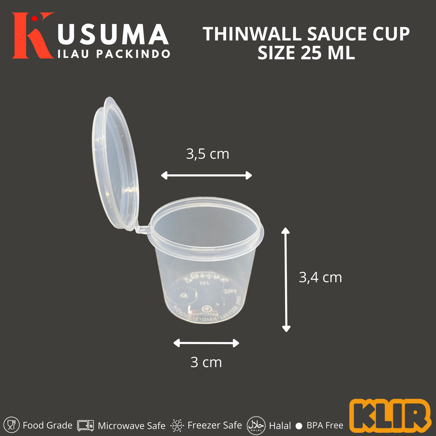 KLIR THINWALL SAUCE CUP 25 ML